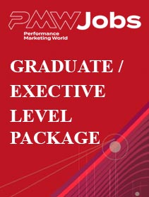 Performance Marketing World Jobs - Graduate/Executive Level Package 