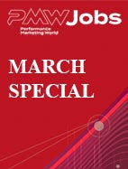 Performance Marketing World Jobs - March Special
